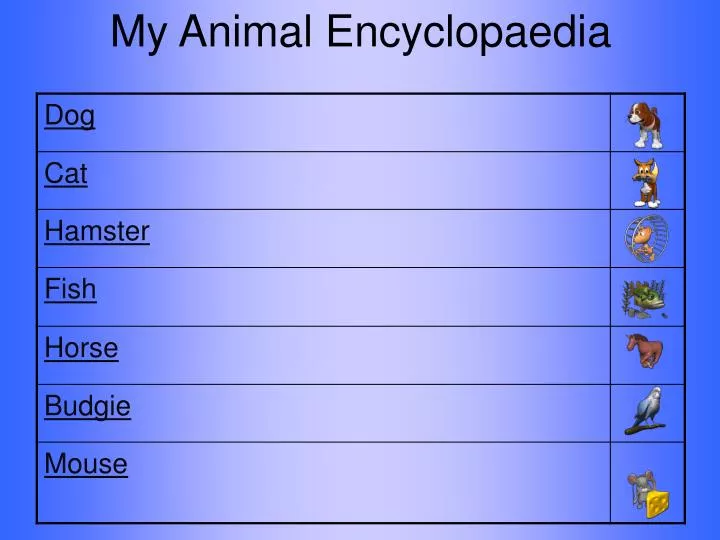 my animal encyclopaedia