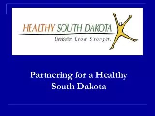 Partnering for a Healthy South Dakota