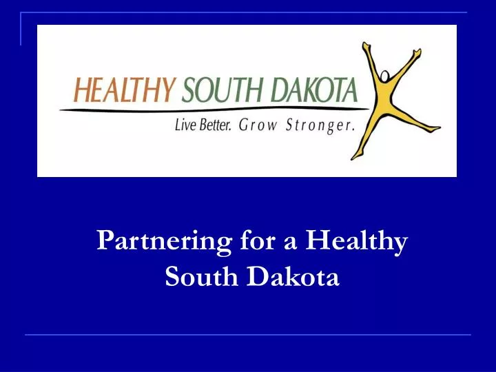 partnering for a healthy south dakota