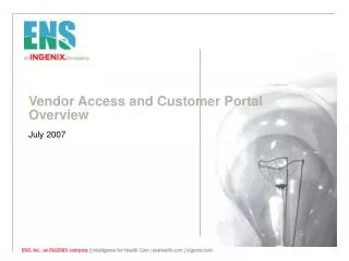 Vendor Access and Customer Portal Overview