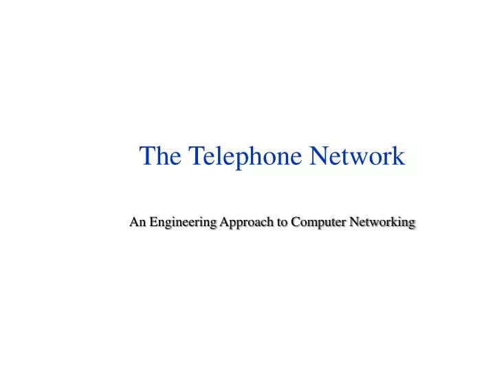 the telephone network