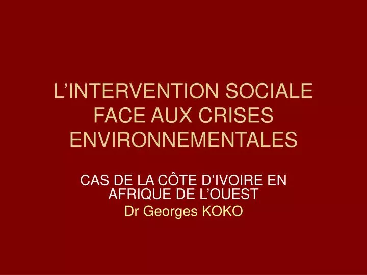 l intervention sociale face aux crises environnementales