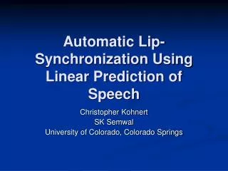 Automatic Lip-Synchronization Using Linear Prediction of Speech