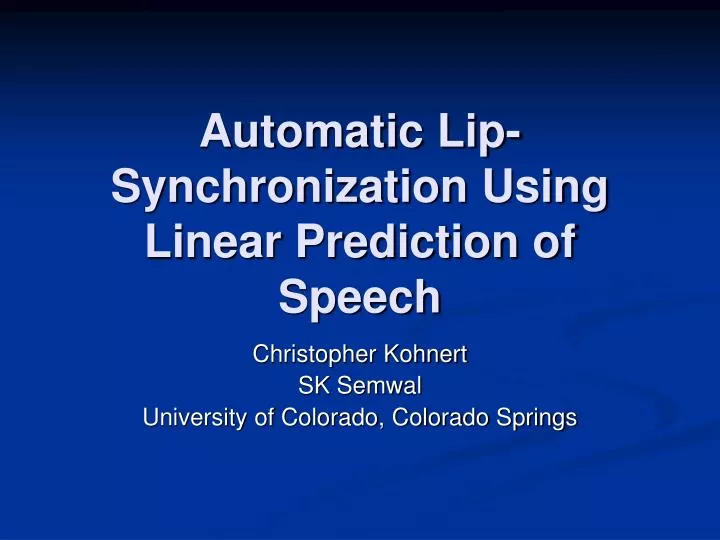 automatic lip synchronization using linear prediction of speech