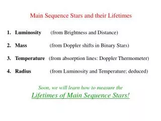 Main Sequence Stars and their Lifetimes