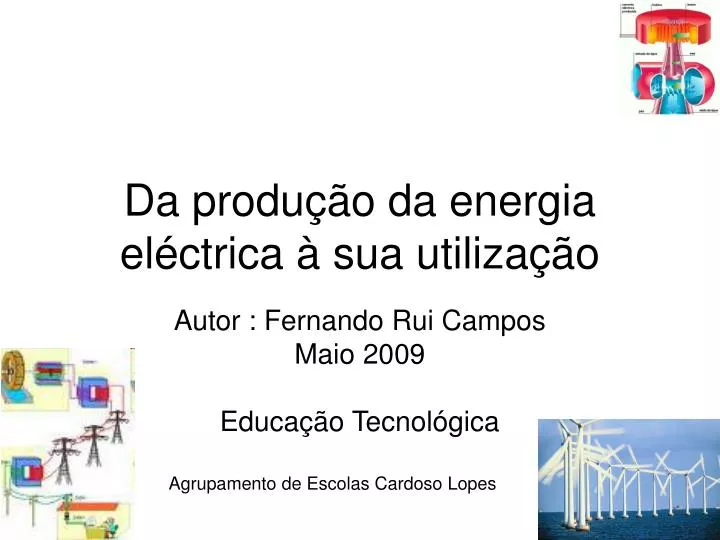 da produ o da energia el ctrica sua utiliza o