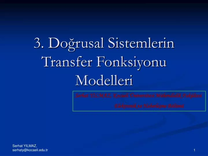3 do rusal sistemlerin transfer fonksiyonu modelleri