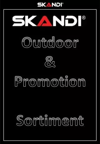 Outdoor &amp; Promotion Sortiment