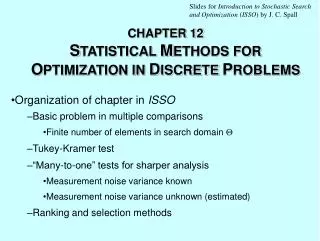 CHAPTER 12 S TATISTICAL M ETHODS FOR O PTIMIZATION IN D ISCRETE P ROBLEMS