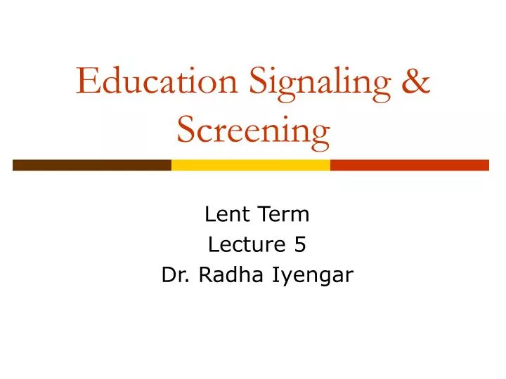 education signaling screening