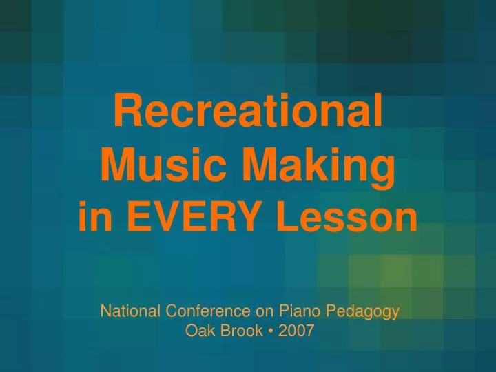 recreational music making in every lesson