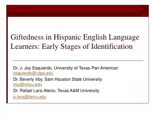 Giftedness in Hispanic English Language Learners: Early Stages of Identification
