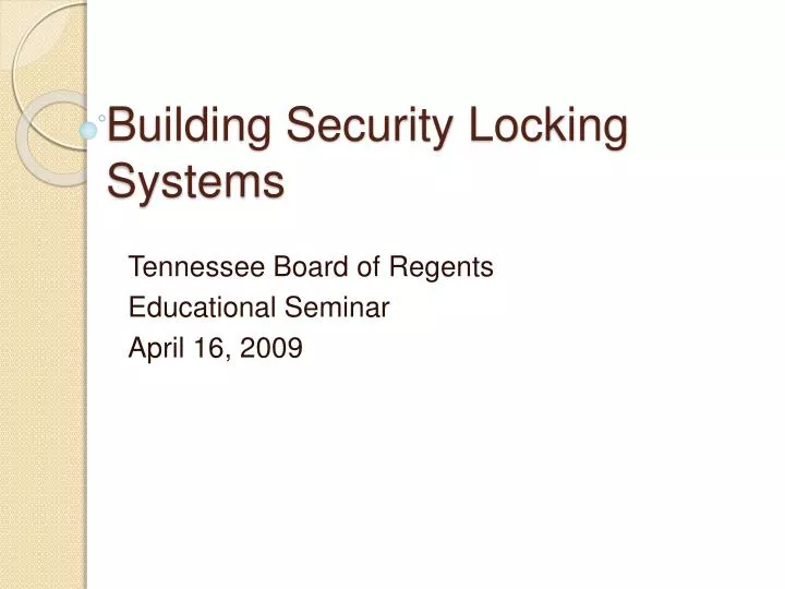 building security locking systems