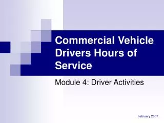 Commercial Vehicle Drivers Hours of Service