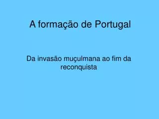 A formação de Portugal