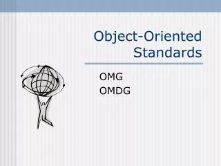 Object-Oriented Standards