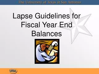 Lapse Guidelines for Fiscal Year End Balances