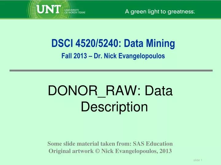 dsci 4520 5240 data mining fall 2013 dr nick evangelopoulos