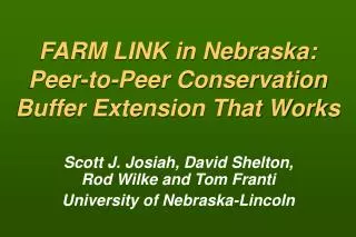FARM LINK in Nebraska: Peer-to-Peer Conservation Buffer Extension That Works