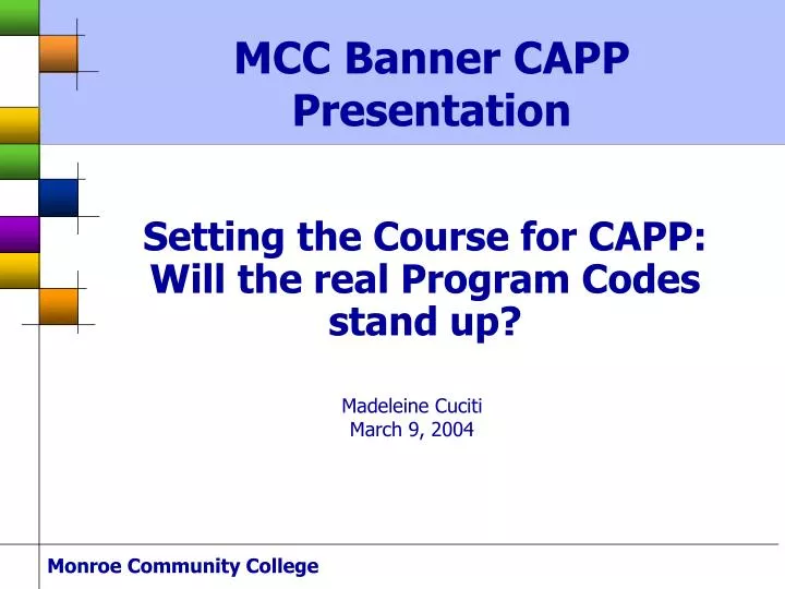 setting the course for capp will the real program codes stand up