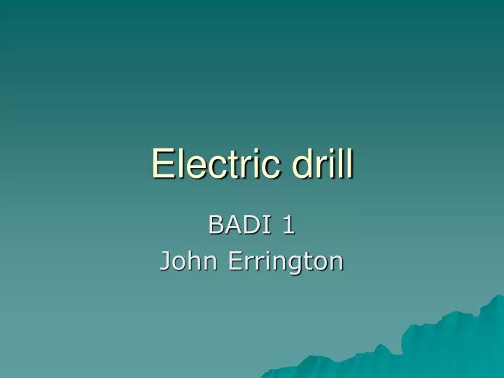 electric drill