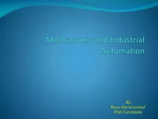 Mechatronic and Industrial Automation