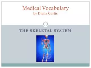 Medical Vocabulary by Diana Curtis