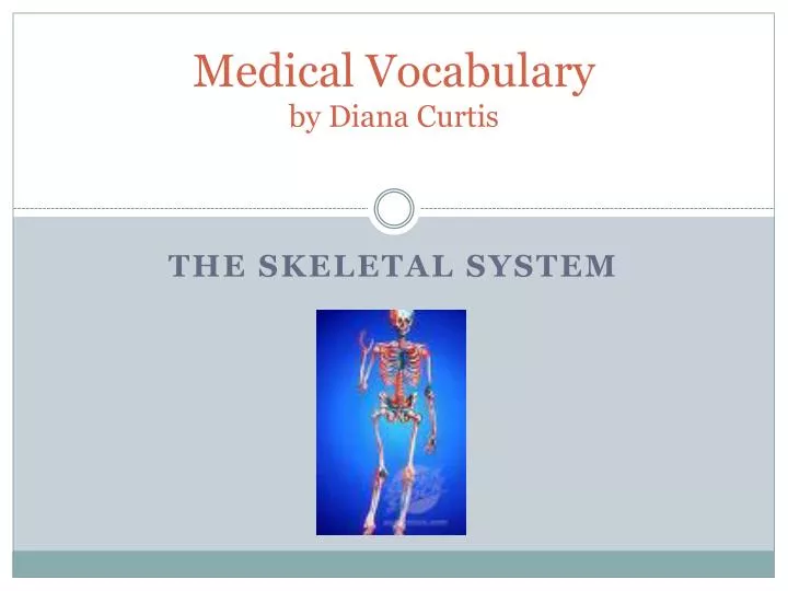 medical vocabulary by diana curtis