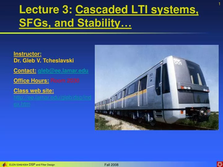 lecture 3 cascaded lti systems sfgs and stability