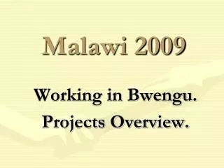 Malawi 2009
