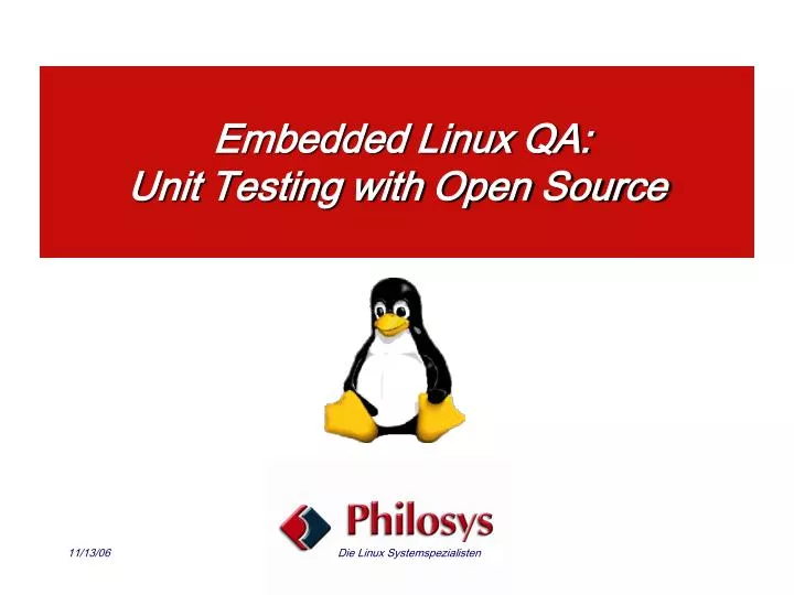 embedded linux qa unit testing with open source