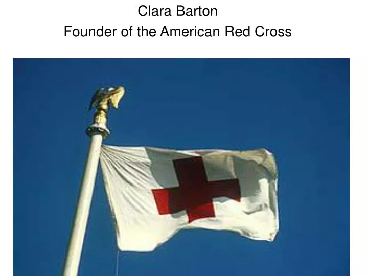 clara barton founder of the american red cross