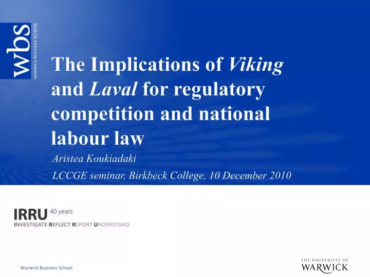 the implications of viking and laval for regulatory competition and national labour law