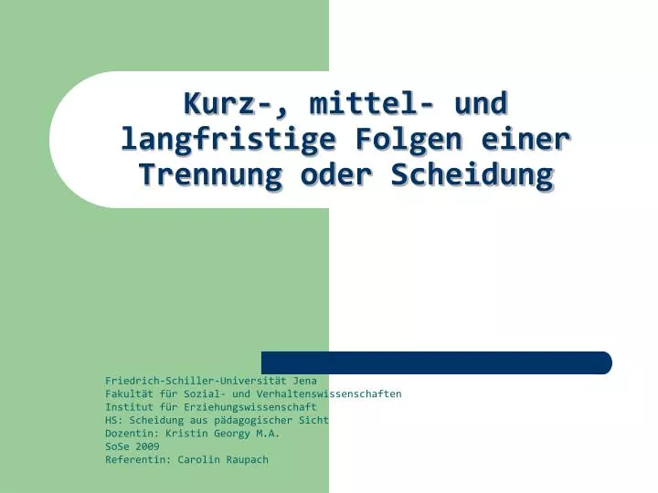 kurz mittel und langfristige folgen einer trennung oder scheidung