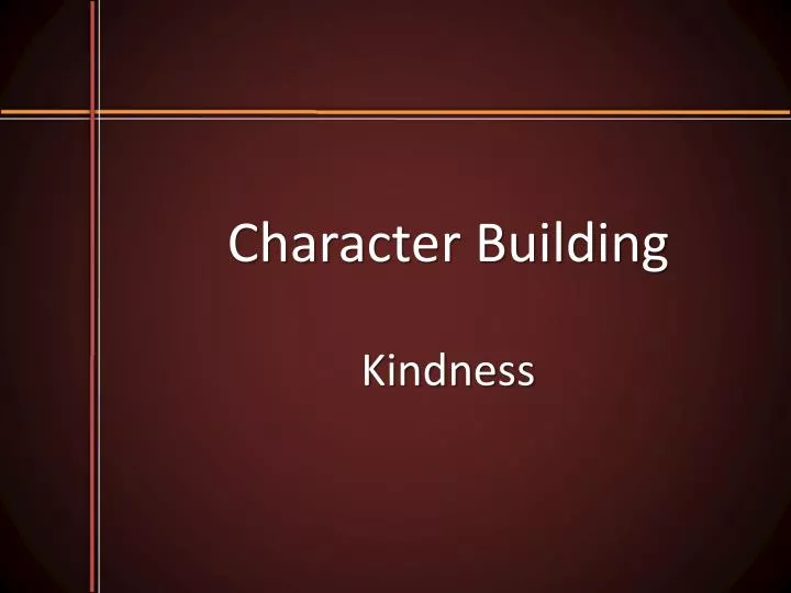 character building