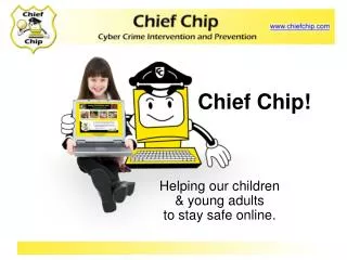 Chief Chip!