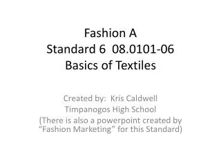 Fashion A Standard 6 08.0101-06 Basics of Textiles