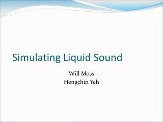 Simulating Liquid Sound