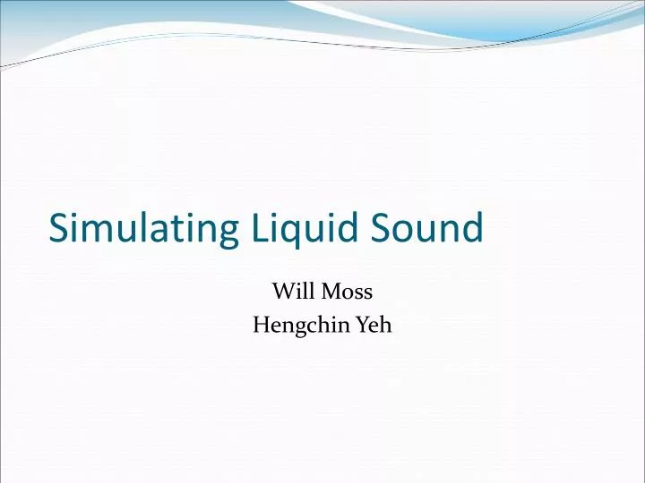 simulating liquid sound
