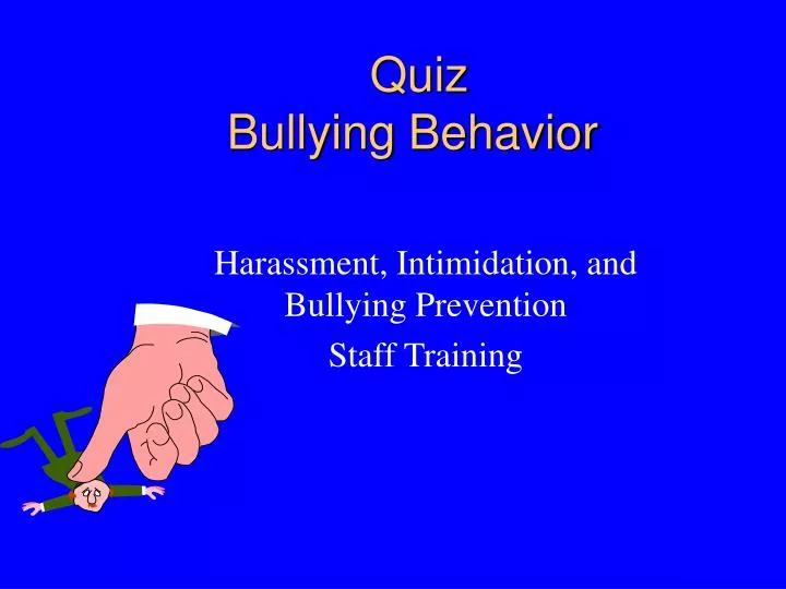 quiz bullying behavior
