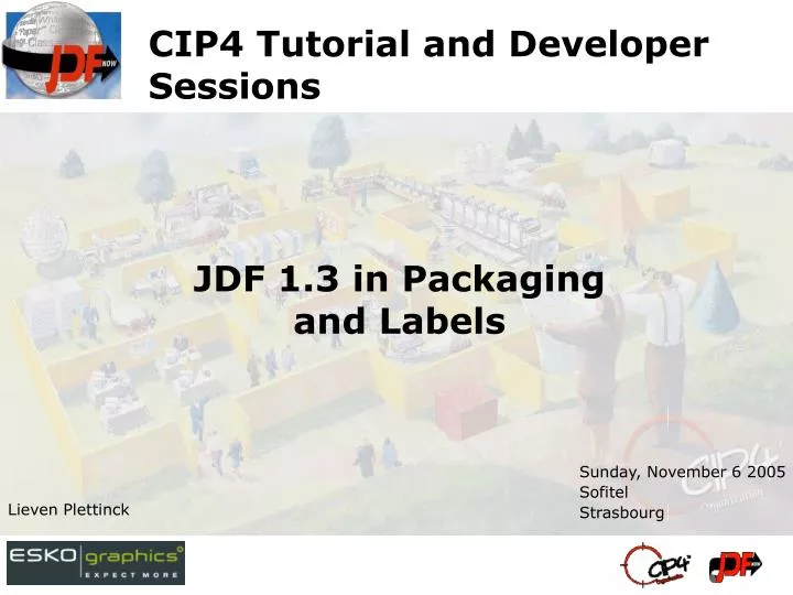 cip4 tutorial and developer sessions