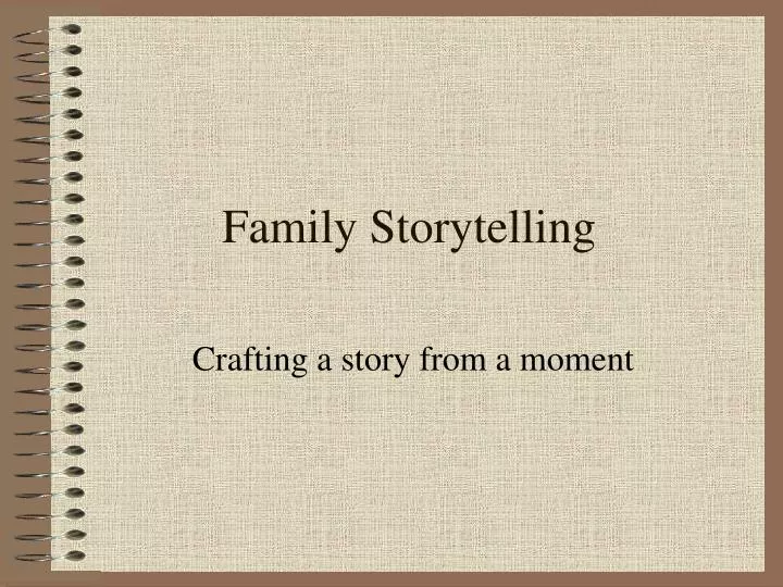 family storytelling