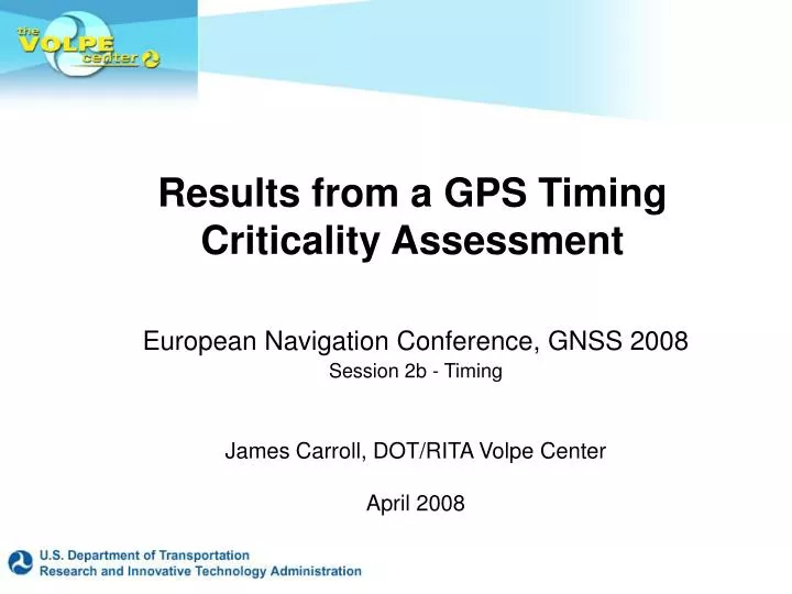 results from a gps timing criticality assessment