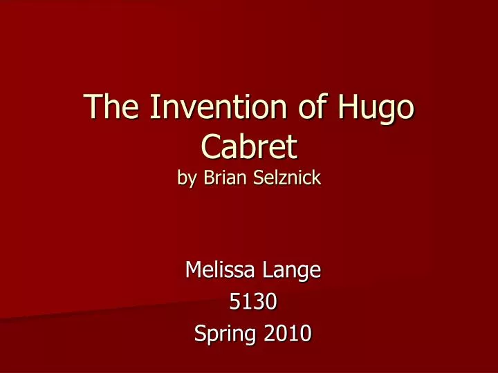 the invention of hugo cabret by brian selznick