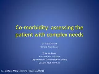 co morbidity assessing the patient with complex needs