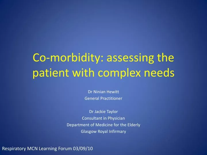 co morbidity assessing the patient with complex needs