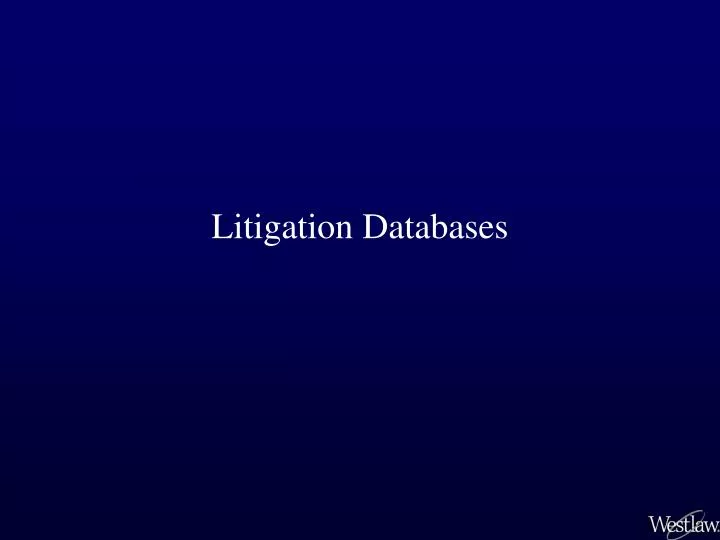 litigation databases