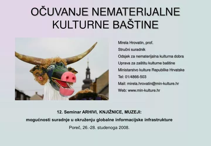 o uvanje nematerijalne kulturne ba tine