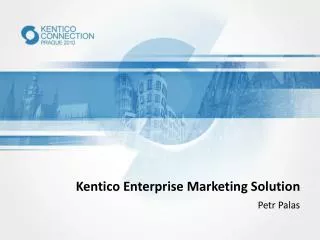 Kentico Enterprise Marketing Solution