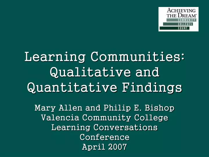 learning communities qualitative and quantitative findings